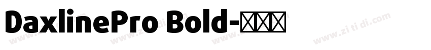 DaxlinePro Bold字体转换